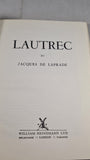 Jacques De Laprade - Lautrec, Heinemann, 1954