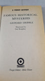 Leonard Gribble - Famous Historical Mysteries, Target, 1974, Paperbacks