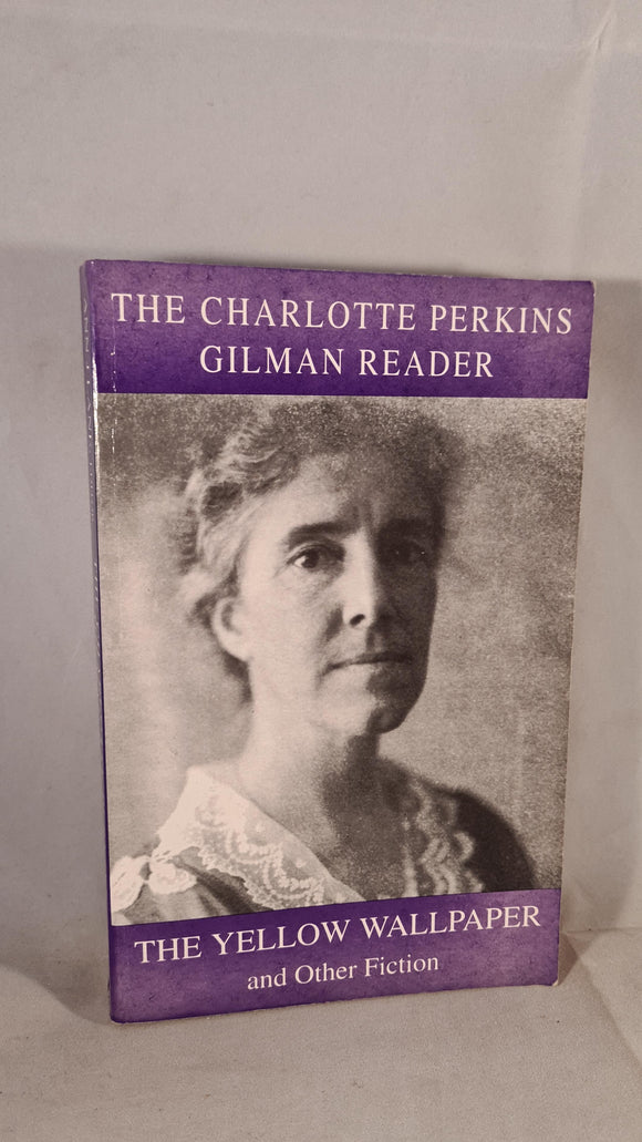 Ann J Lane - The Fictional World of Charlotte Perkins Gilman, Women's Press, 1994