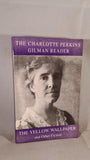Ann J Lane - The Fictional World of Charlotte Perkins Gilman, Women's Press, 1994