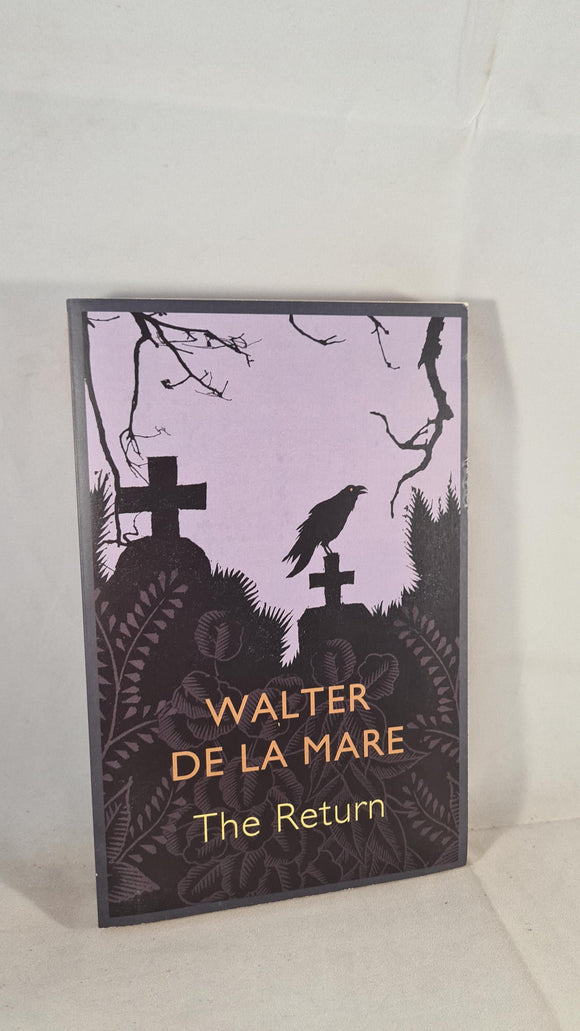 Walter de la Mare - The Return, John Murray, 2012, Paperbacks