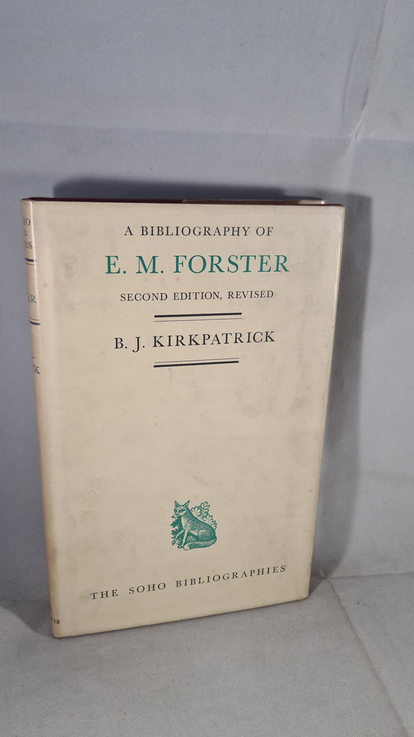 B Kirkpatrick - A Bibliography of E M Forster, Hart-Davis, 1968