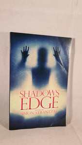 Simon Strantzas - Shadows Edge, Gray Friar Press, 2013, Paperbacks