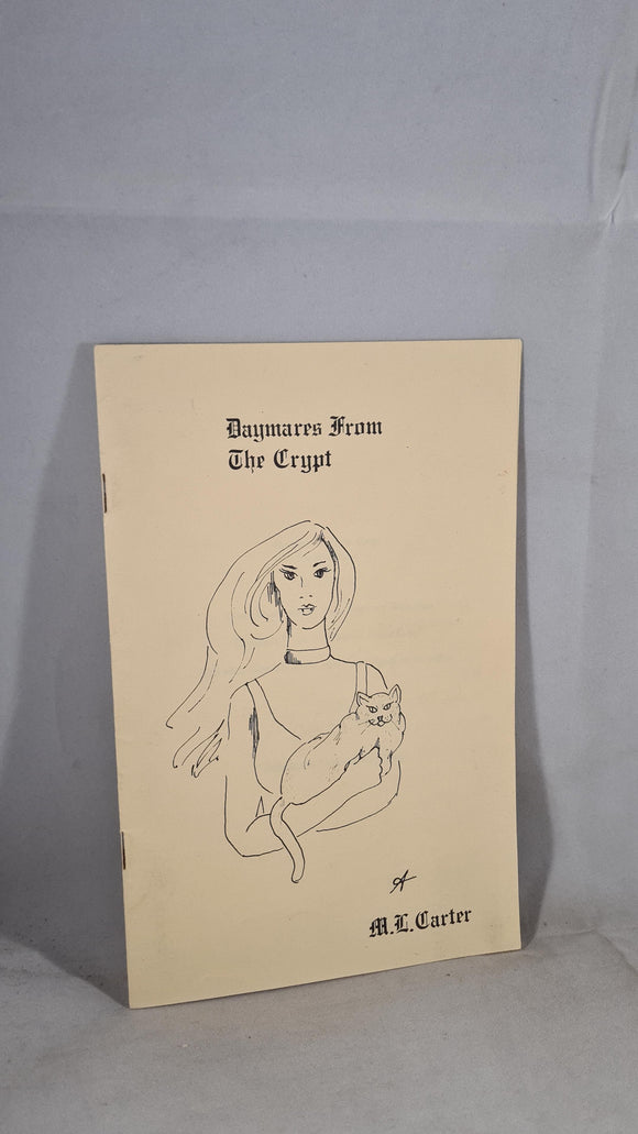 M L Carter - Daymares From The Crypt Macabre Verse, 1981, Limited, Signed