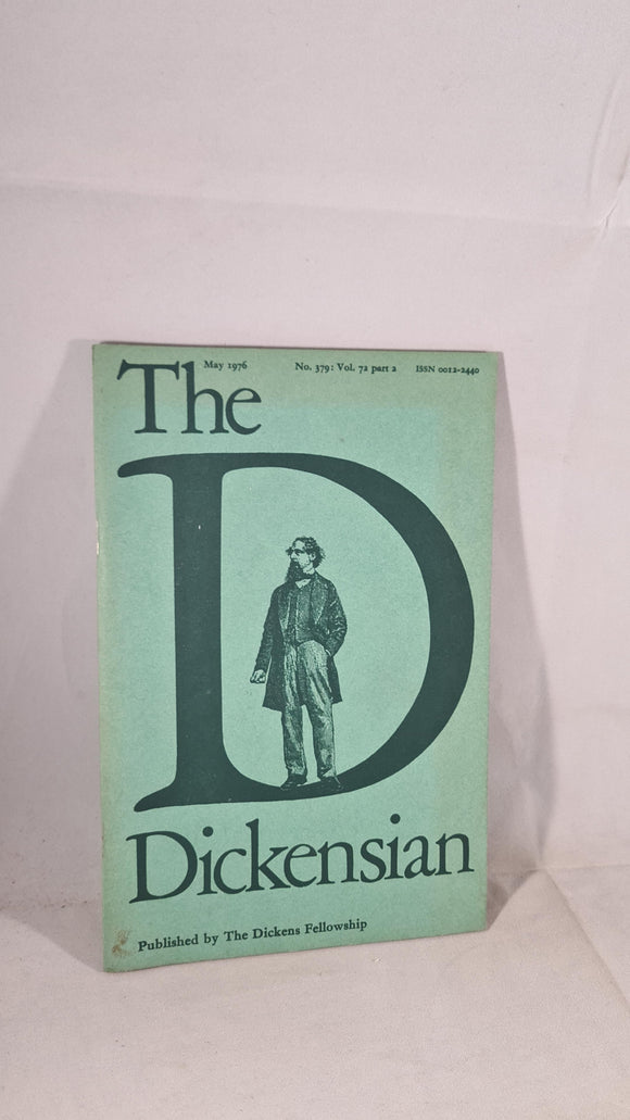 The Dickensian Volume 72 part 2 Number 379 May 1976