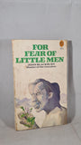 John Blackburn - For Fear of Little Men, Sidgwick & Jackson, 1974, Paperbacks