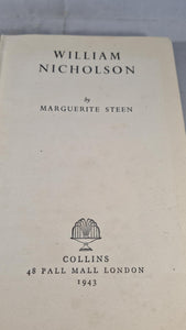 Marguerite Steen - William Nicholson, Collins, 1943