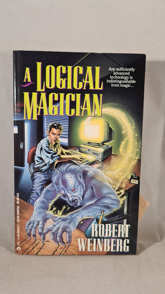 Robert Weinberg - A Logical Magician, Ace Books, 1994, Inscribed, Signed, First Edition