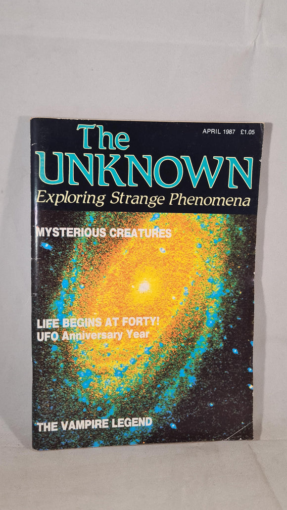 The Unknown - Exploring Strange Phenomena April 1987
