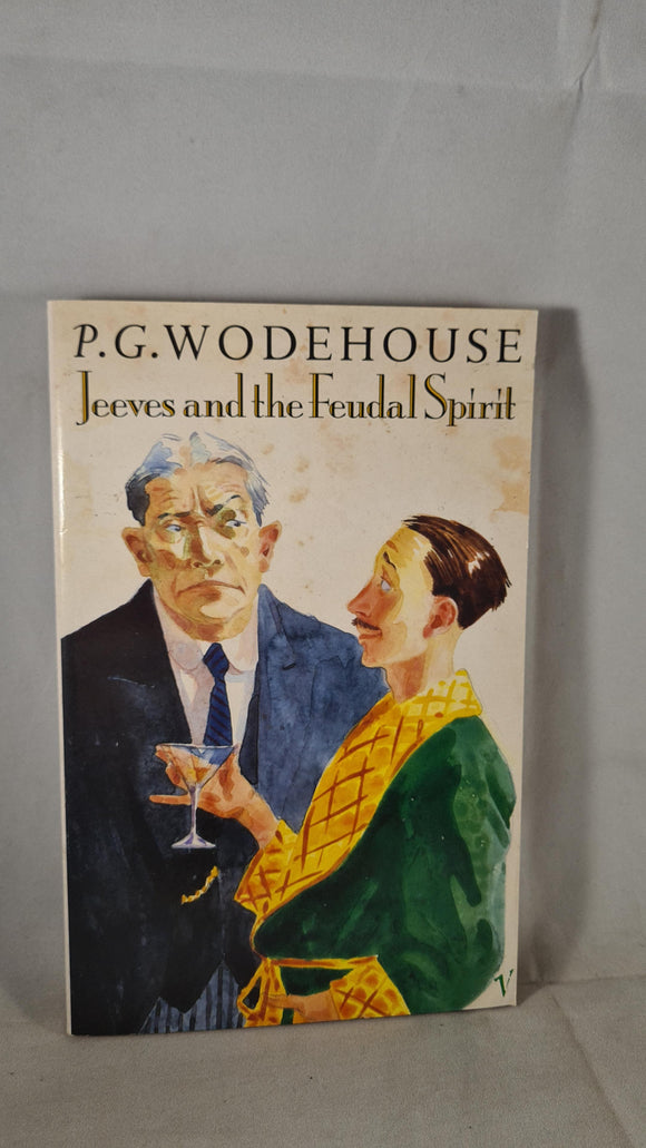 P G Wodehouse - Jeeves and the Feudal Spirit, Vintage, 1990, Paperbacks