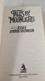 Jessica Amanda Salmonson -Tales by Moonlight II, TOR, 1989, 1st Edition, Signed, Paperbacks