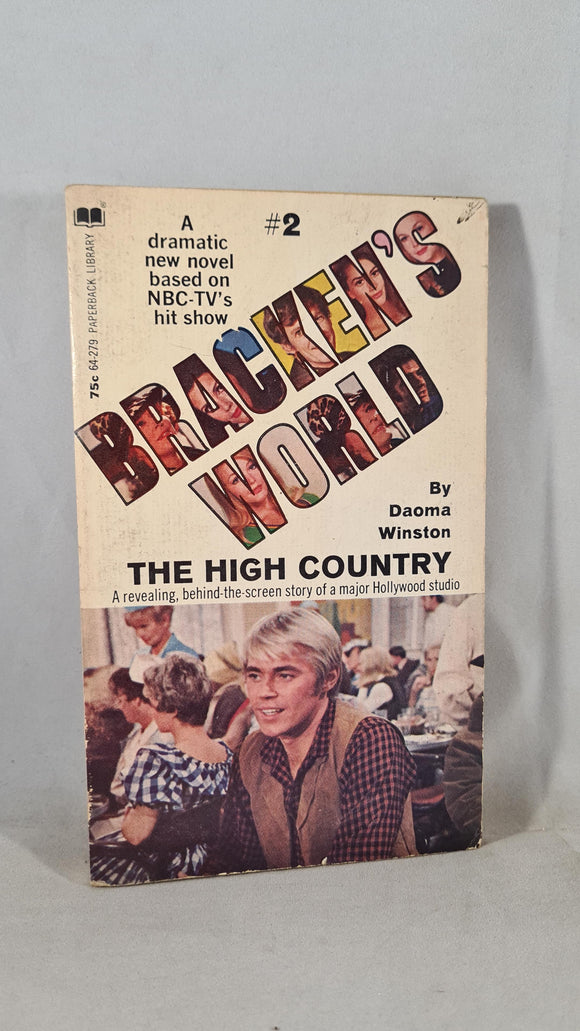 Daoma Winston - Bracken's World 2 The High Country, Paperbacks Library, 1970