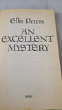Ellis Peters - An Excellent Mystery, Futura, 1986, Paperbacks