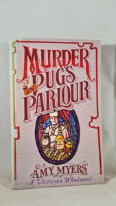 Amy Myers - Murder in Pug's Parlour, Headline, 1989, Paperbacks