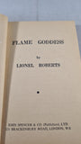 Lionel Roberts - Flame Goddess, John Spencer, no date