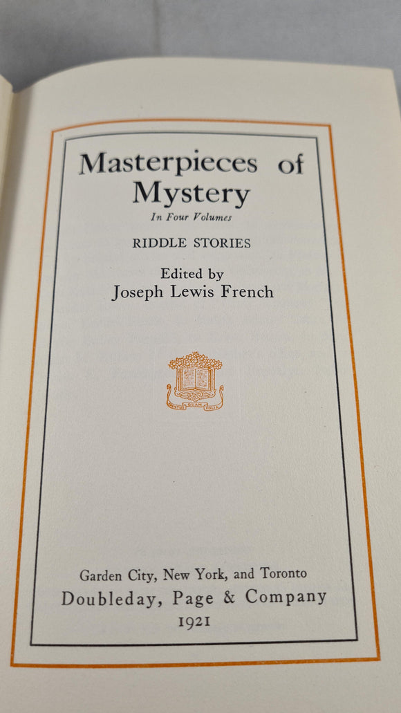 Joseph Lewis French - Masterpieces of Mystery In Four Volumes, Doubleday, 1921