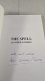 Alec Gurney Melross -The Spell & other stories, Cairnlea, 1993, Signed Paperbacks