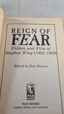 Stephen King - Reign of Fear Fiction & Film, Pan Books, 1991, Paperbacks