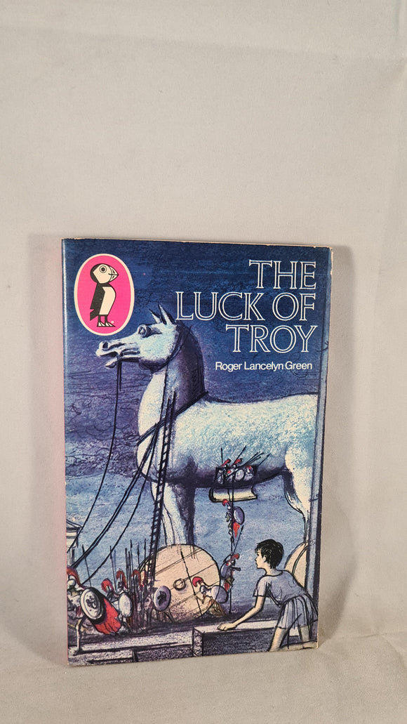 Roger Lancelyn Green - The Luck of Troy, Puffin Books, 1967, Signed, Paperbacks