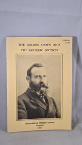 R A Gilbert - The Golden Dawn and the Esoteric Section, Theosophical History Centre,1987
