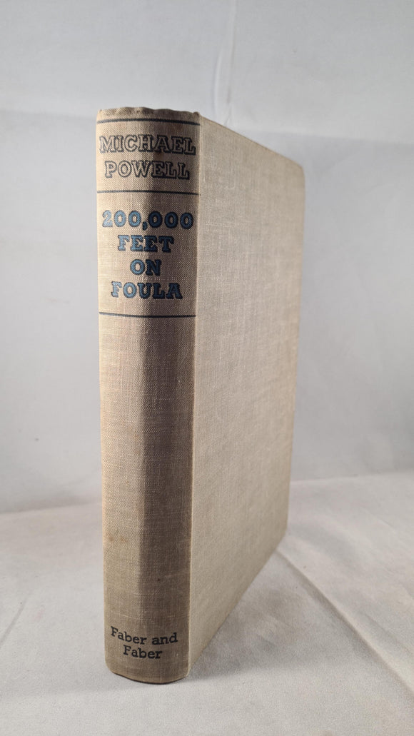 Michael Powell - 200,000 Feet on Foula, Faber & Faber, 1938