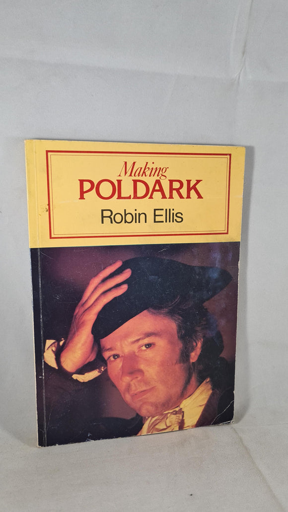 Robin Ellis - Making Poldark, Bossiney Books, 1978, First Edition, Paperbacks