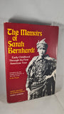Sandy Lesberg - Memoirs of Sarah Bernhardt, Peebles Press, 1977, First Edition