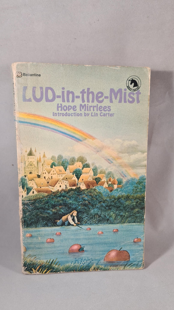 Hope Mirrlees - LUD-in-the-Mist, Pan/Ballantine, 1972, Paperbacks