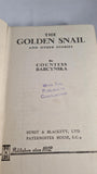 Countess Barcynska - The Golden Snail, Hurst & Blackett, no date