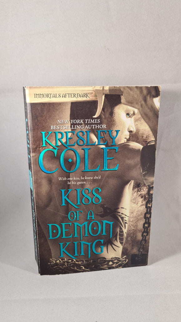 Kresley Cole - Kiss of a Demon King, Pocket Books, 2009, Paperbacks