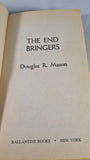 Douglas R Mason - The End Bringers, Ballantine Books, 1973, Paperbacks