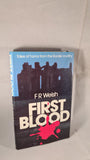 F R Welsh - First Blood, Constable, 1985