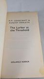 H P Lovecraft - The Lurker at the Threshold, Gollancz, 1989, Paperbacks