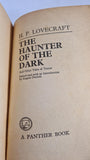 H P Lovecraft - The Haunter of the Dark, Panther, 1964, Paperbacks