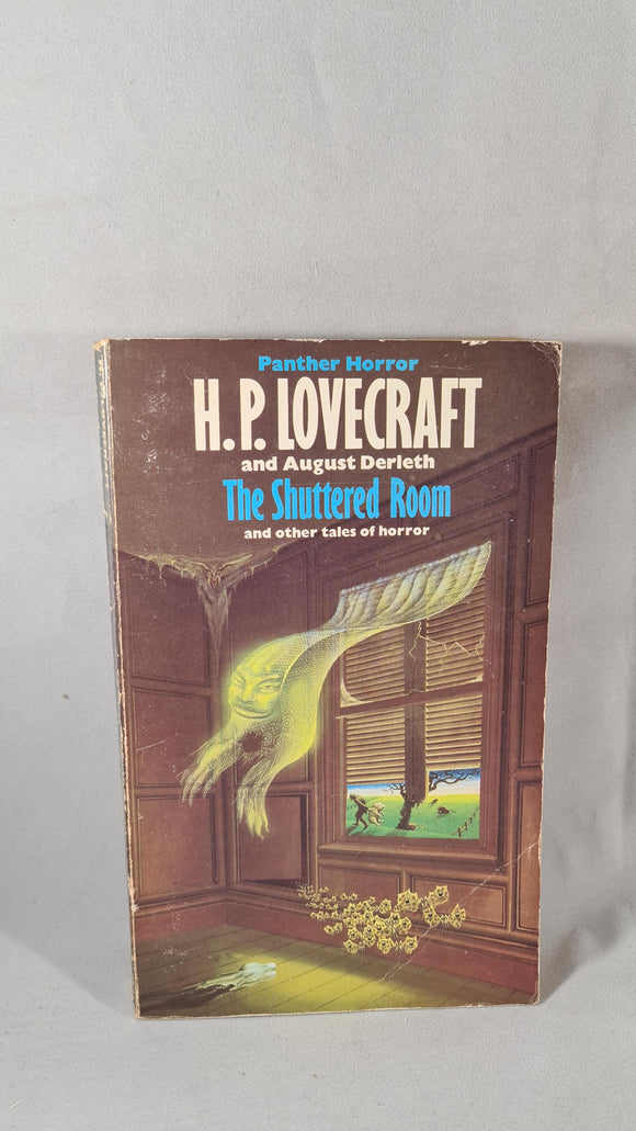 H P Lovecraft - The Shuttered Room & other tales of horror, Panther, 1974, Paperbacks