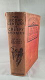 Hugh Walpole - The Second Century of Creepy Stories, Hutchinson, no date