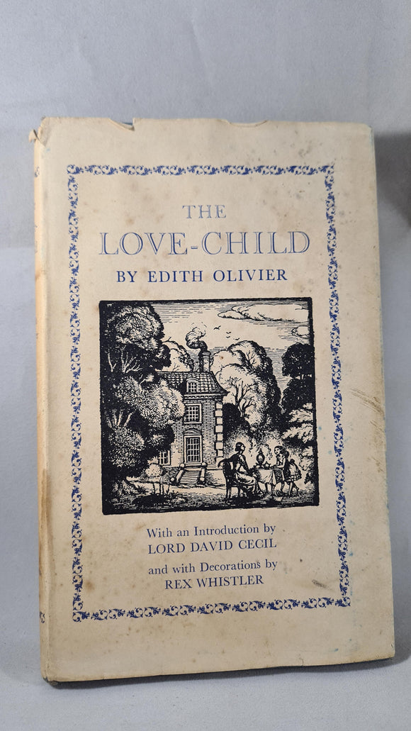 Edith Olivier - The Love-Child, Richards Press, 1951