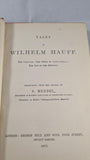 Wilhelm Hauff - Tales by Wilhelm Hauff, George Bell, 1890