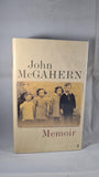 John McGahern - Memoir, Faber & Faber, 2005