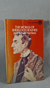 Michael Harrison - The World of Sherlock Holmes, New English, 1975, Paperbacks
