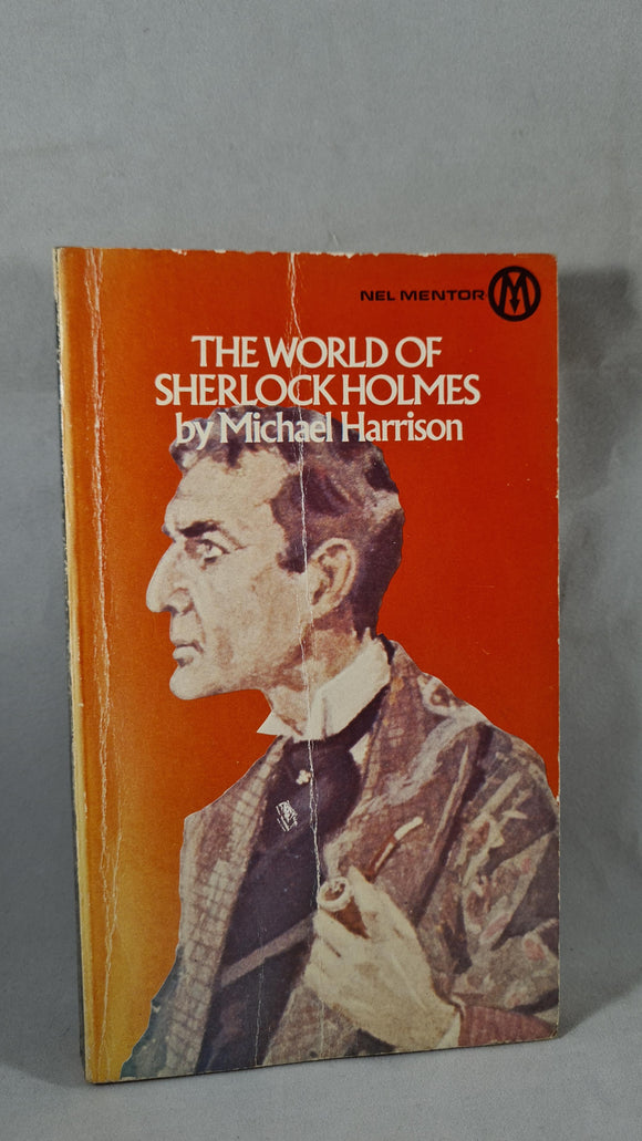 Michael Harrison - The World of Sherlock Holmes, New English, 1975, Paperbacks