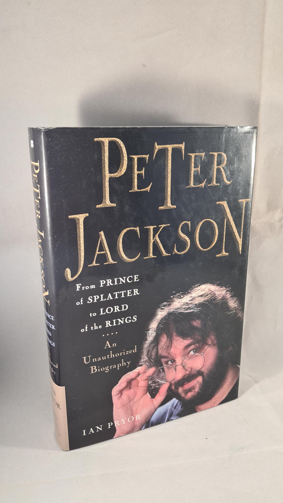 Ian Pryor - Peter Jackson, St Martin's Press, 2004, First US Edition