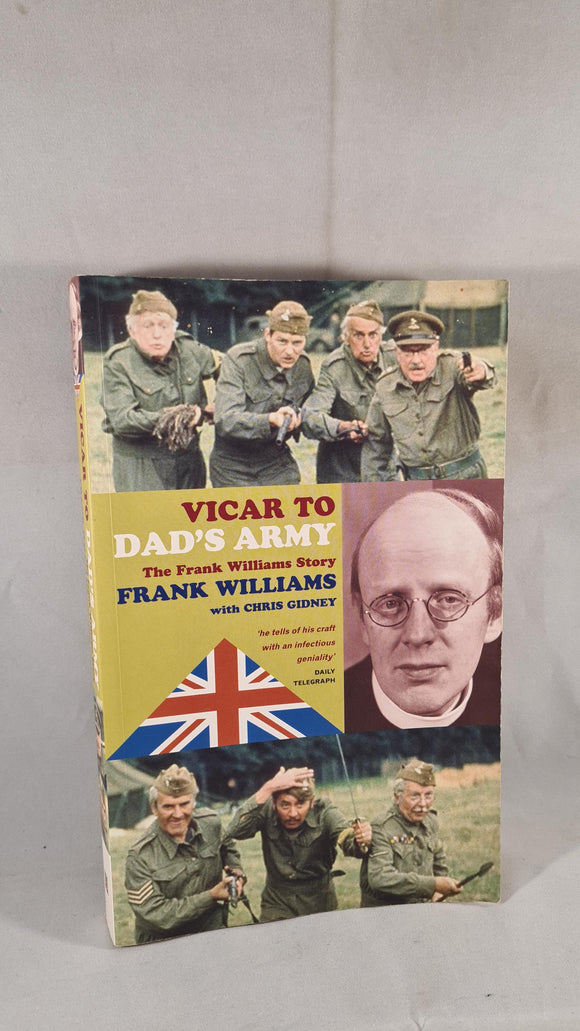 Frank Williams - Vicar to Dad's Army, Canterbury Press, 2003, Inscribed Signed Paperbacks