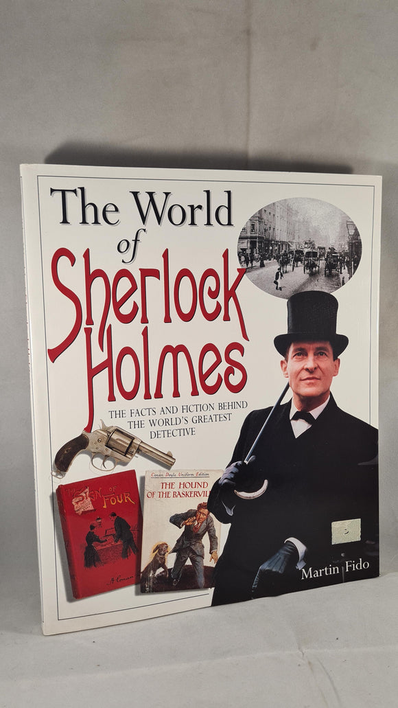 Martin Fido - The World of Sherlock Holmes, Carlton, 1998