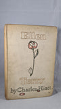 Charles Hiatt - Ellen Terry & Her Impersonations, George Bell, 1898, First Edition