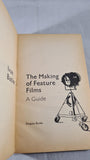 Ivan Butler - The Making of Feature Films- A Guide, Penguin, 1971, Paperbacks