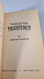 Michael Avallone - Tales of the Frightened, Belmont Books, 1963, Paperbacks