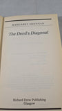 Margaret Shennan - The Devil's Diagonal, Richard Drew, 1989, Paperbacks