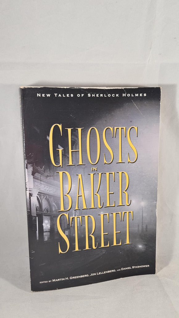 Martin H Greenberg - Ghosts in Baker Street, Carroll & Graff, 2006, Paperbacks