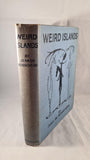Jean de Bosschere - Weird Islands, Chapman & Hall, 1921